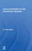 Arms and Politics in the Dominican Republic by G. Pope Atkins