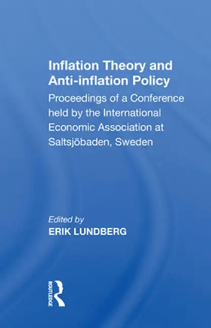 Inflation Theory-Anti-In by George D. Lundberg