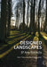 Designed Landscapes: 37 Key Projects by Alan Tate