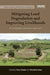 Mitigating Land Degradation and Improving Livelihoods: An Integrated Watershed Approach by Feras Ziadat