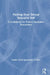 Finding Your Ethical Research Self: A Guidebook for Novice Qualitative Researchers by Tolich Martin