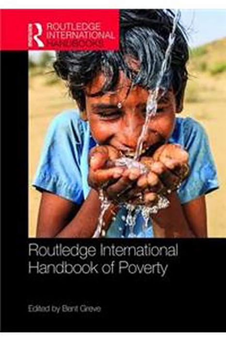 Routledge International Handbook of Poverty