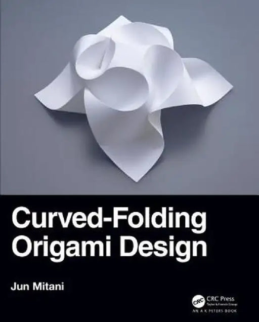Curved-Folding Origami Design by Jun Mitani