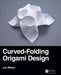 Curved-Folding Origami Design by Jun Mitani