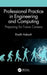 Professional Practice in Engineering and Computing: Preparing for Future Careers by Riadh Habash