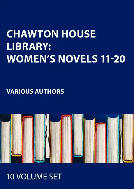Chawton House Library: Women's Novels 11-20