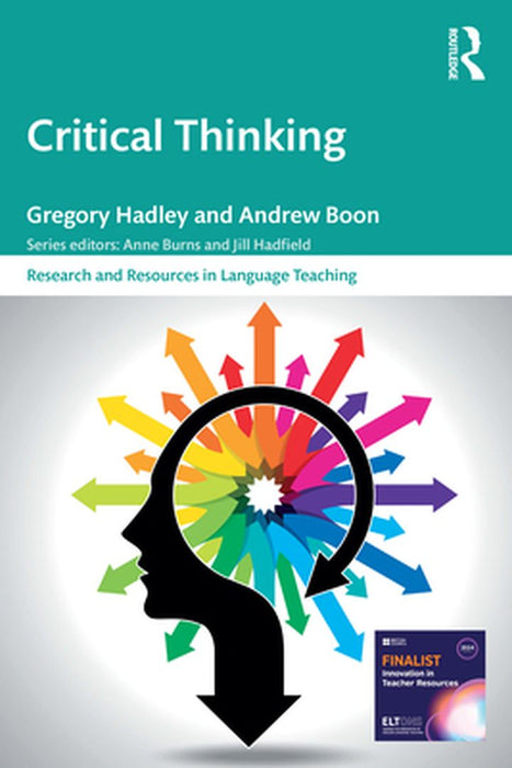 Critical Thinking by Hadley, Gregory