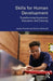 Skills for Human Development: Transforming Vocational Education and Training by Lesley Powell
