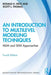 An Introduction to Multilevel Modeling Techniques: MLM and Sem Approaches by Ronald Heck