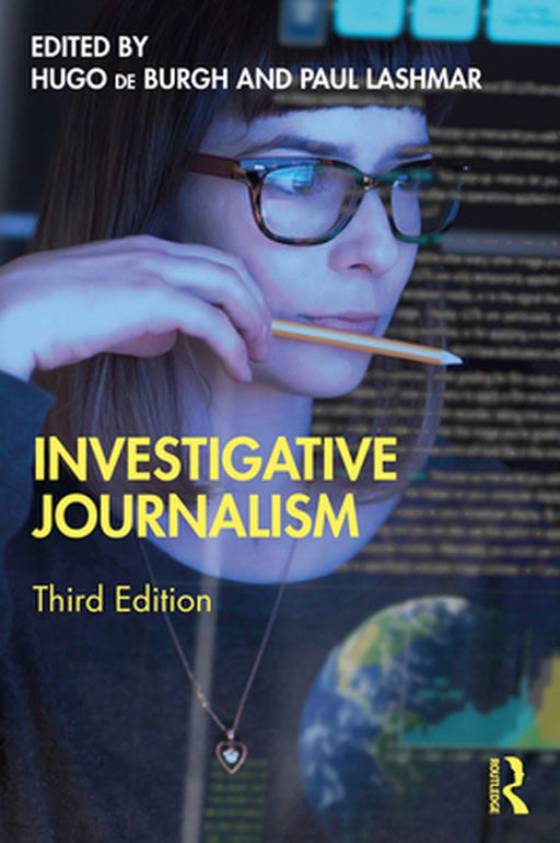 Investigative Journalism by Hugo de Burgh