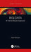 Big Data: A Tutorial-Based Approach by Raheem