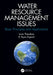 Water Resource Management Issues: Basic Principles and Applications by Louis Theodore