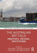The Australian Art Field: Practices, Policies, Institutions by Tony Bennett