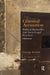 Criminal Accusation: Political Rationales and Socio-Legal Practices by George Pavlich