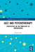 Jazz and Psychotherapy: Perspectives on the Complexity of Improvisation by Simeon Alev
