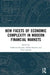 New Facets of Economic Complexity in Modern Financial Markets by Kyrtsou Catherine