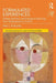 Formulated Experiences: Hidden Realities and Emergent Meanings from Shakespeare to Fromm by Peter L. Rudnytsky