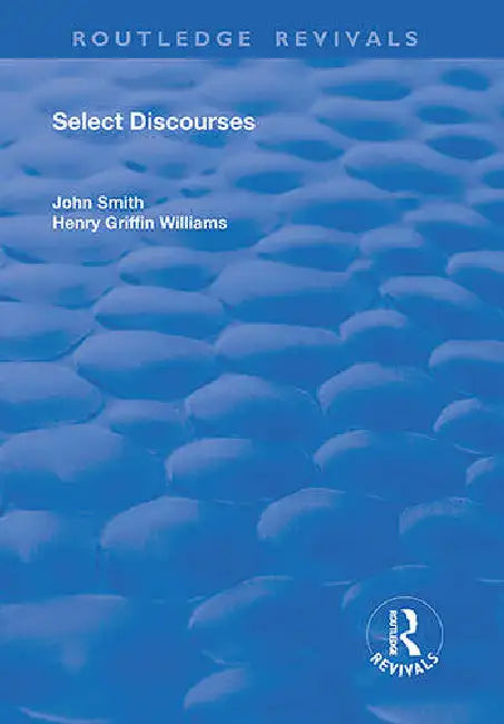 Select Discourses by Smith John