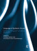 Language in Epistemic Access: Mobilising multilingualism and literacy development by Caroline Kerfoot