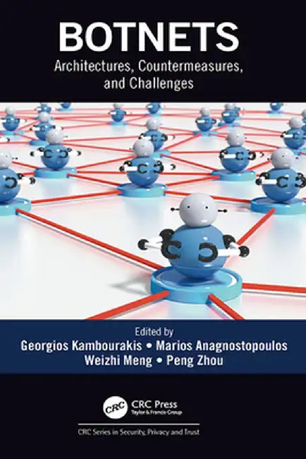 Botnets by Georgios Kambourakis