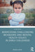 Addressing Challenging Behaviors and Mental Health Issues in Early Childhood by Mojdeh Bayat