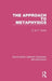 The Approach to Metaphysics by E. W. F. Tomlin