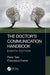 The Doctor's Communication Handbook, 8th Edition by Peter Tate