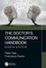 The Doctor's Communication Handbook, 8th Edition by Peter Tate