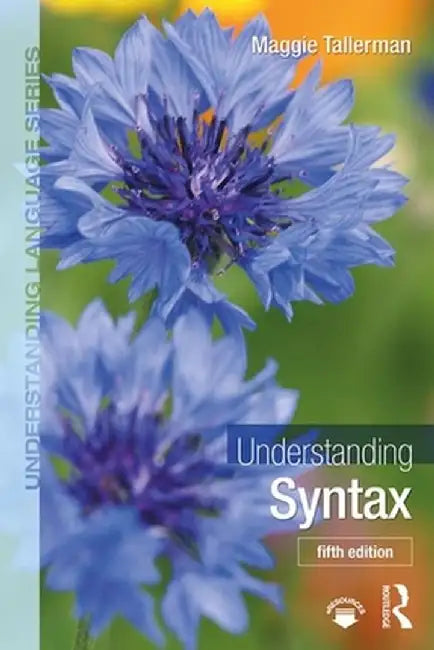 Understanding Syntax by Maggie Tallerman