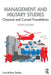 Management and Military Studies: Classical and Current Foundations by Joseph Soeters