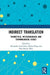 Indirect Translation: Theoretical, Methodological and Terminological Issues by Alexandra Assis Rosa