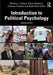 Introduction to Political Psychology by Martha L. Cottam