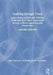 Learning Through Touch: Supporting Learners with Multiple Disabilities and Vision Impairment Through a Bioecological Systems Perspective by Mclinden Mike