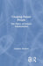 Creating Future People: The Ethics of Genetic Enhancement by Jonathan Anomaly
