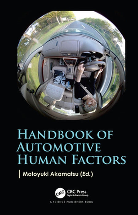 Handbook of Automotive Human Factors by Motoyuki Akamatsu