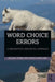 Word Choice Errors: A Descriptive Linguistics Approach by Gulsat Aygen