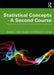 Statistical Concepts - A Second Course by Debbie L. Hahs-Vaughn