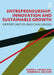 Entrepreneurship, Innovation and Sustainable Growth: Opportunities and Challenges by Nader H. Asgary