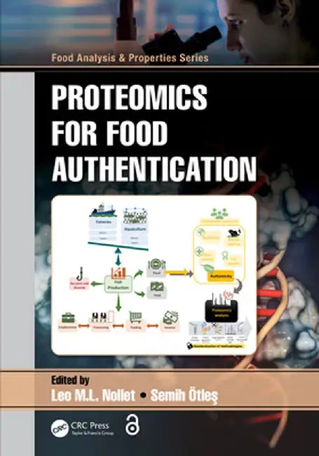 Proteomics for Food Authentication by Leo M.L. Nollet