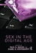 Sex in the Digital Age by Paul G Nixon
