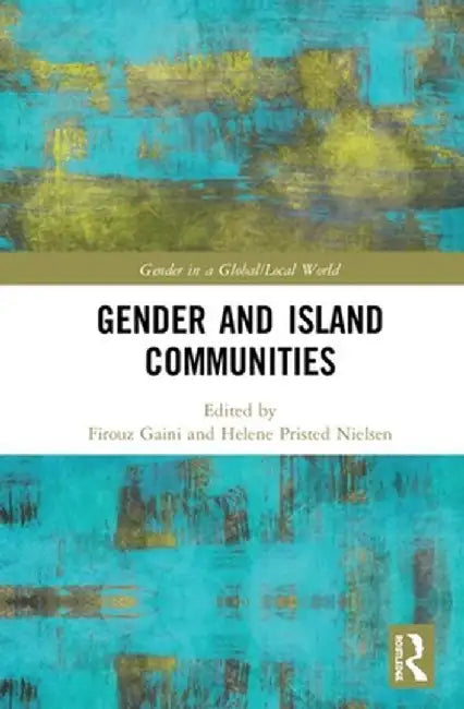 Gender and Island Communities by Firouz Gaini