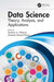 Data Science: Theory, Analysis and Applications by Qurban A Memon