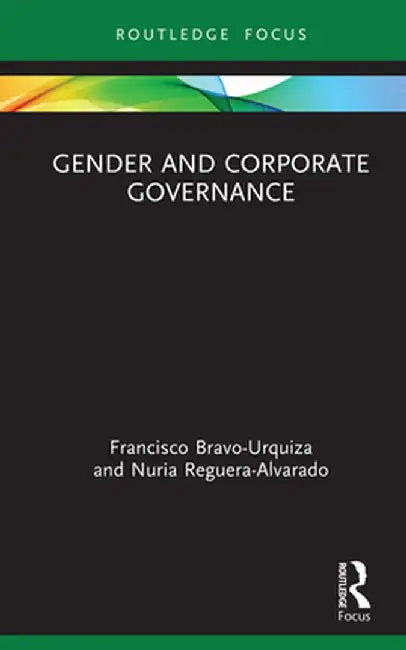 Gender and Corporate Governance by Francisco Bravo-Urquiza