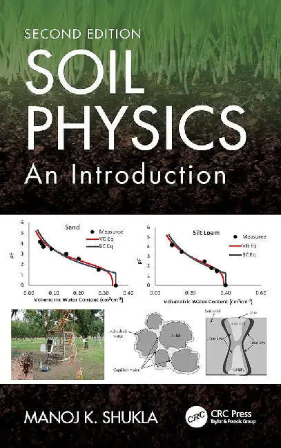 Soil Physics by Shukla, Manoj K.
