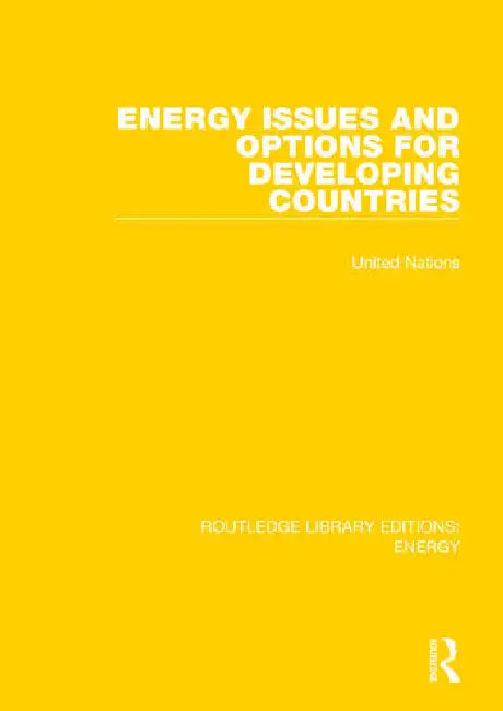 Energy Issues and Options for Developing Countries by United Nations