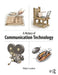 A History of Communication Technology by LOUBERE, Margaret