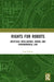 Rights for Robots: Artificial Intelligence, Animal and Environmental Law by Joshua C. Gellers