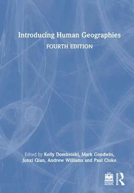 Introducing Human Geographies by Kelly Dombroski