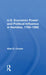 U.S. Economic Power and Political Influence in Namibia, 1700-1982 by Allan D. Cooper