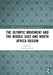 The Olympic Movement and the Middle East and North Africa Region by Amara Mahfoud